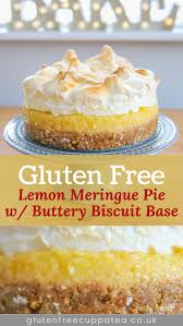Gluten Free Lemon Meringue Pie Recipe W Biscuit Base Dairy Free Low Fodmap Recipe In 2020 Meringue Pie Recipes Gluten Free Lemon Meringue Pie Recipe Gluten Free Pastry