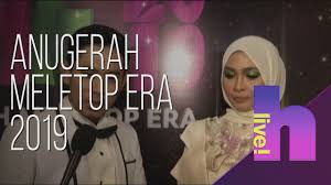 Ame2019 ella sepi sekuntum mawar merah layar impian anugerah meletop era. H Live Anugerah Meletop Era 2019 Youtube