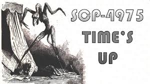 My child, it meant your time was up. Scp 4975 Time S Up Scp Reading Youtube
