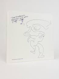 TOM FRIEDMAN'S SKETCHES AND NOTES 1980-2018 by Tom Friedman, Mason Cheek