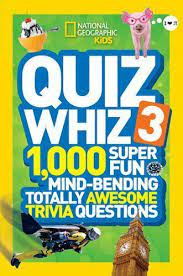 Community contributor can you beat your friends at this quiz? 1 000 Super Fun Mind Bending Totally Awesome Trivia Questions By National Geographic Kids Staff 2014 Trade Paperback For Sale Online Ebay