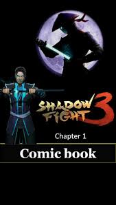 Shadow Fight 3 Chapter 1 comic book: A storyline comic of game Shadow Fight  3 by Beecoder Piblishing | Goodreads