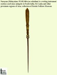 Narayam Stylus Writing Instruments Kerala Museum