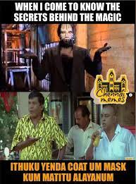 Chennai Memes Magic S Biggest Secrets Finally Revealed Otteri Nari Facebook