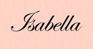 My Girl S Name Only I Spell It Ysabella Significados Dos Nomes Significado Dos Nomes Femininos Tatuagens Nomes