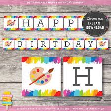 Happy Birthday Activities For Kids Instant Download Art Party Rainbow Paint Party Happy Birthday Banner For Art Paint Party Printable Rai Painting Birthday Party Art Party Art Themed Party