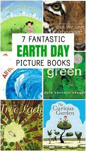 The earth day alphabet book introduces young readers to all kinds of that is exactly what this book does. Earth Day Books For Preschoolers And Elementary Schoolers