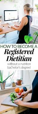 How To Become A Registered Dietitian Without A Nutrition Bachelor S Degree Emilie Eats