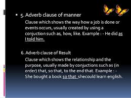 Adverbs of place (where?) an adverbial phrase: Adverb Clause 21