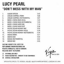 Don't mess with my man. Lucy Pearl Don T Mess With My Man Flac Album