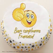 Buon Compleanno Francesca Buon Compleanno Cartolina Di Compleanno Buon Compleanno Marito