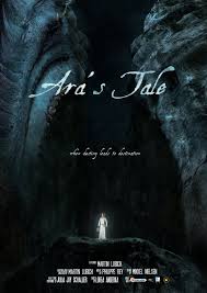 Ara’s Tale (2012)