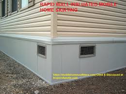 Mobile Home Skirting Trailer Doublewide Skirting Insulated Skirting Panels Requirements Types Sources
