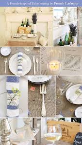 The more complete your paris themed party is, the more your guests will enjoy themselves. Fabulous Feature A French Inspired Table Setting Creative And Fun Wedding Ideas Made Simple French Table Setting Table Settings French Inspired