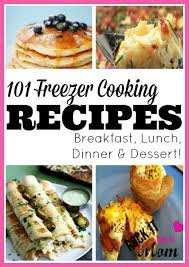 101 Freezer Cooking Recipes Rock It Like A Mom Freezer Cooking Recipes Cooking Recipes Freezer Dinners