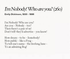 Im Nobody Who Are You Words Deep Words Poem Quotes