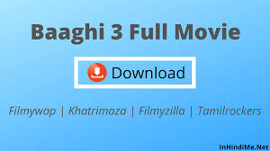 Baaghi 3 Full Movie Download 2020 Online 480p 720p Leaked By Hubflix In Hindi Me