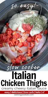 Easy Slow Cooker Italian Chicken Thighs Make The Perfect Easy Low Carb And Keto Dinner Ri Slow Cooker Chicken Thighs Easy Crockpot Chicken Slow Cooker Chicken