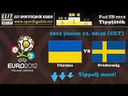 Fogadjon most >>> exkluzív bónusz 100% akár 40.000 huf! Ukrajna Vs Svedorszag 2012 06 11 20 45 Foci Europa Bajnoksag 2012 D Csoport Youtube