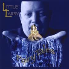 Download Little Larry Healey album songs: Fairytales