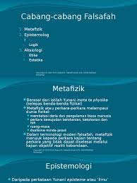 Pendidikan di malaysia adalah suatu usaha berterusan ke arah memperkembangkan lagi potensi individu secara menyeluruh dan bersepadu untuk mewujudkan insan yang seimbang dan harmonis dari segi intelek, rohani. Lecture Week 3 Cabang Falsafah