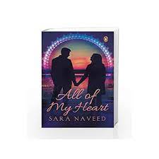 A great memory from my younger days. All Of My Heart By Sara Naveed Buy Online All Of My Heart Book At Best Prices In India Madrasshoppe Com