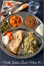North Indian Lunch Menu 2 Chapati Dal Makhani Paneer Butter Masala Cluster Beans C Lunch Recipes Indian Indian Food Recipes Indian Food Recipes Vegetarian