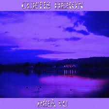 It served as the fourth single from his debut. Curtis Heron Deja Vu Lyrics And Tracklist Genius