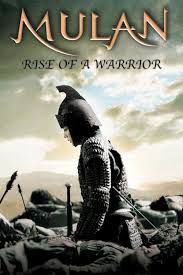 Family love and duty what sets mulan apart is that it is both one of the funniest and one of the darkest disney films. Mulan Rise Of A Warrior 2009 Peliplat