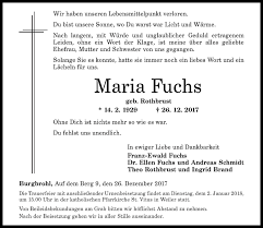 Maria fuchs on wn network delivers the latest videos and editable pages for news & events, including entertainment, music, sports, science and more, sign up and share your playlists. Traueranzeigen Von Maria Fuchs Rz Trauer De