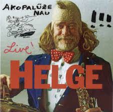 Bekannt wurde er durch bühnenauftritte, in denen er klamauk und parodien mit jazzmusik verbindet. Helge Schneider Akopaluze Nau Live 2007 Cd Discogs