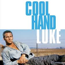 Cool Hand Luke (1967, GP) - Central Arkansas Library System (CALS)