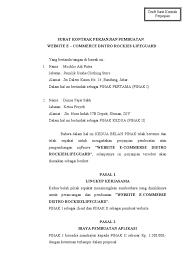 Siapa saja pastinya selalu melakukan kerjasama untuk semakin memperluas link ataupun sebagai bentuk kerjasama dalam hal pekerjaan. Surat Kontrak Perjanjian Pembuatan Draft Lampiran 2
