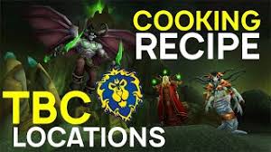 This option requires you to have 335 cooking. Tbc Classic Cooking Recipe Location Guide Alliance Youtube