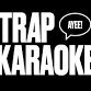 Trap Karaoke: Tampa event in Tampa, FL