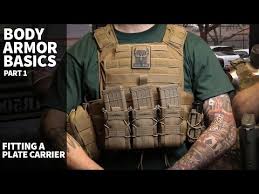 Plate Carrier Body Armor Basics Part 1 Fitting A Plate
