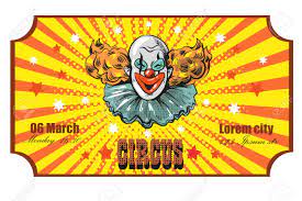 Vintage birthday card with googly eye clown. Circus Ticket Template Invitation Coupon With Clown Card Pass Royalty Free Cliparts Vectors And Stock Illustration Image 74476954