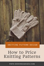 It's a simple stitch, requires no experience or expertise, no equipment other than yarn and scissors and it is much, much quicker and easier than traditional knitting. 5 Things To Consider When Pricing Your Knitting Patterns Sister Mountain