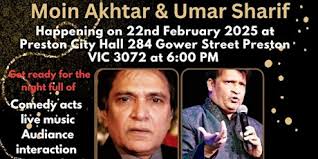 Tribute Night To The King Of Comedy Umar Sharif And Moin Akhter Tickets,  Sat 22/02/2025 at 5:00 am