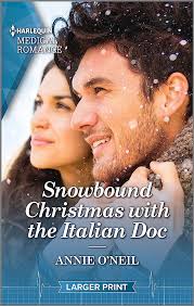 Snowbound Christmas with the Italian Doc: Curl up with this magical  Christmas romance! (Harlequin Medical Romance, 1353)