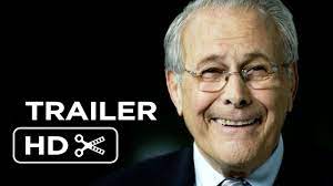 But there are also unknown unknowns. The Unknown Known Official Trailer 1 2014 Donald Rumsfeld Documentary Hd Youtube