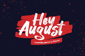 Handwriting fonts are written with a pen, pencil, or marker. Hey August Font
