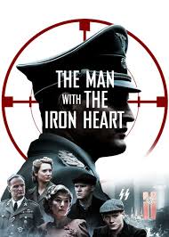 The heart of man combines narrative storytelling and documentary filmmaking to reveal the compassionate heart of god that illuminates an i sat down with my son and watched this movie, again in a hope that my son could see just where my thinking was; The Man With The Iron Heart 2017 Imdb