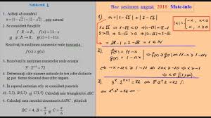 Este bine ca pregatirea unui elev pentru examenul de bacalaureat la matematica profil stiinte ale naturii sa inceapa cu rezolvarea subiectelor date in ultimii ani. Bacalaureat Matematica Sesiunea August 2018 Mate Info Youtube
