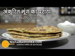 Sprouted Moong Masala Parathas Recipe Spicy Sprouted Moong Paratha Youtube In 2020 Paratha Recipes Paratha Spicy Recipes