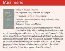 Ins deutsche übersetzt bedeutet das jede*r für gleichberechtigung. Zwei Verlegerinnen Im Italienischen Kulturinstitut Stuttgart Nonsolo Verlag