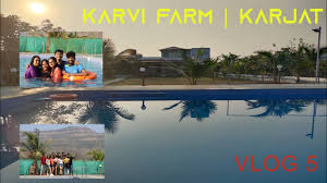 Karjat karjat is a station on the mumbai central suburban railway, 100 km from cst famous for its natural beauty, karjat is in a way a trekker's paradise, a nearest town for several treks into sahyadri. Trip To Karvi Farm Karjat Villa Mangaon Kondivade Maharashtra Pratik Desul Vlog 5 Youtube