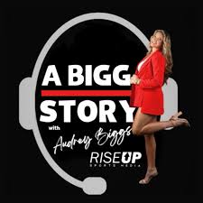 A BIGG Story w/ Audrey Biggs