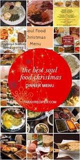 Fried chicken and sweet potato pie. The Best Soul Food Christmas Dinner Menu Most Popular Ideas Of All Time