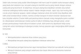 Saat membuat proposal (akan dijelaskan di bagian berikutnya), berusahalah melakukan riset kecil dengan mencari informasi. Contoh Proposal Usaha Makanan Ringan Singkat Dan Meyakinkan Mojokbisnis Com